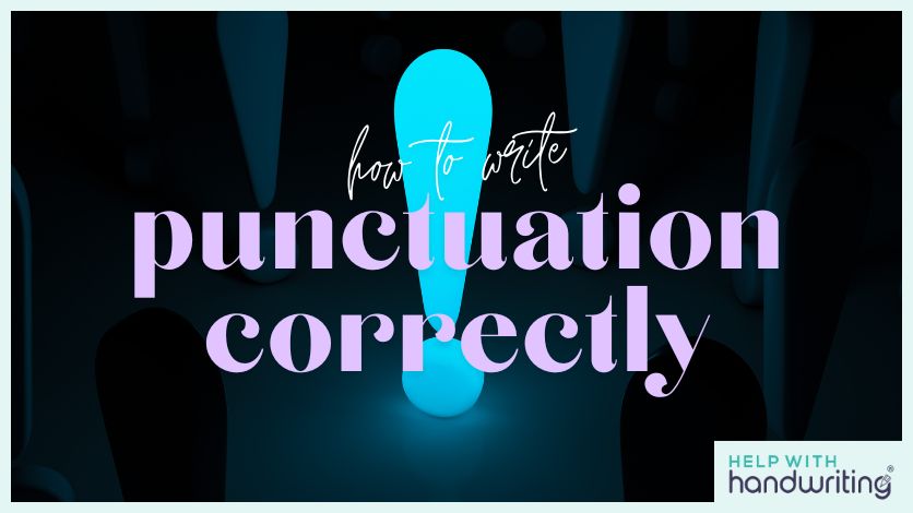 how to write punctuation correctly blog image